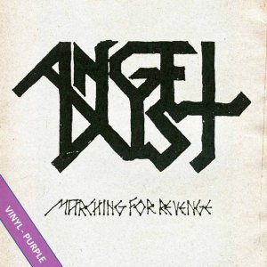ANGEL DUST "Marching for Revenge" LP (Coloured Vinyl) - PURPLE